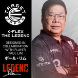 Target Japan K-Flex The Legend Paul Lim No.2 Standard